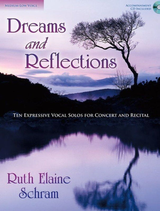 Dreams and Reflections Medium - Low Voice Book/CD