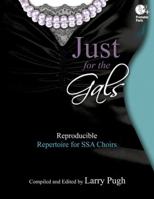 Just For The Gals SSA Reproducible Repertoire