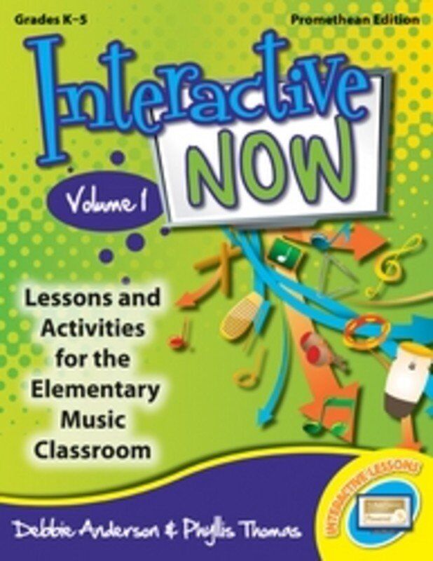 Interactive Now Vol 1 Promethean Edition - Interactive Whiteboard Lessons for Music Instruction