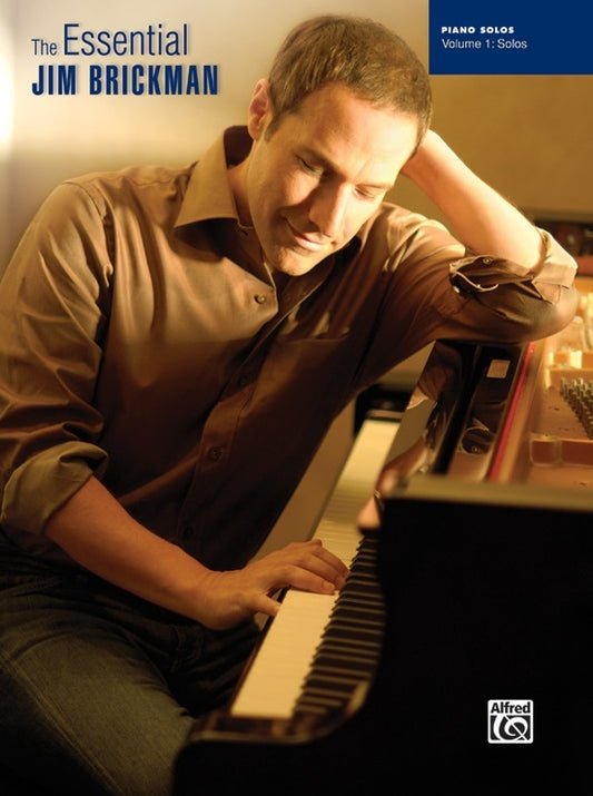 Essential Jim Brickman Vol 1 Piano Solos