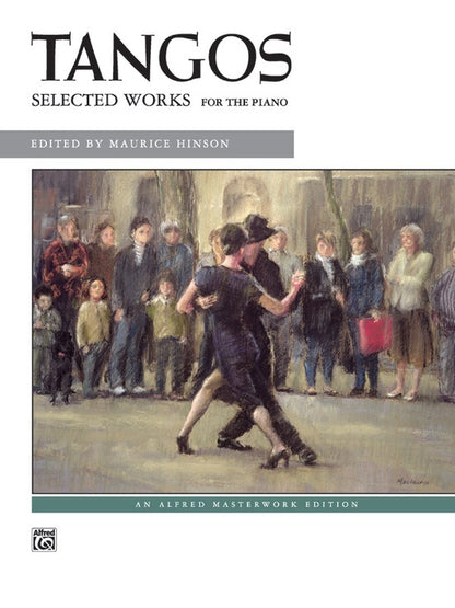 Tangos Selected Works Piano Sheet Music