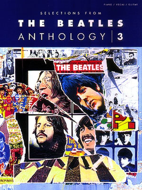 Selections from Beatles Anthology 3 — Piano/Vocal/Guitar (Hal Leonard)