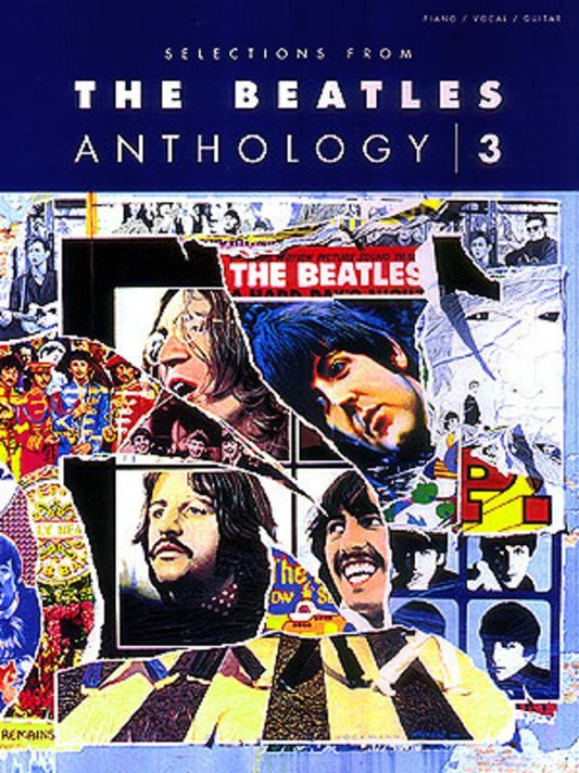 Selections from Beatles Anthology 3 — Piano/Vocal/Guitar (Hal Leonard)