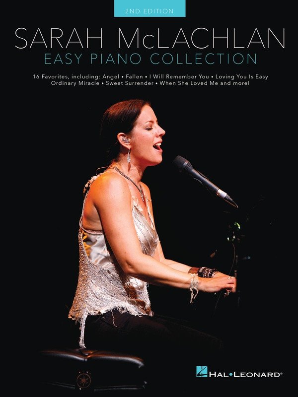 Sarah McLachlan Collection — Easy Piano & Vocal (Hal Leonard)