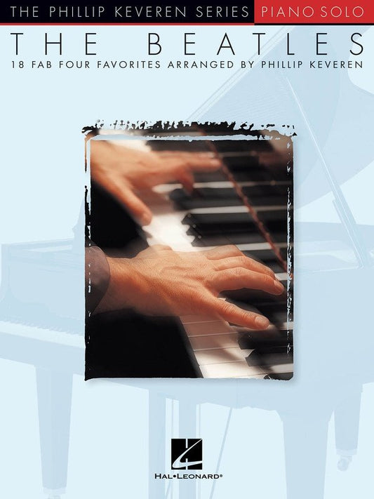The Beatles — Piano Solo, The Phillip Keveren Series (Hal Leonard)