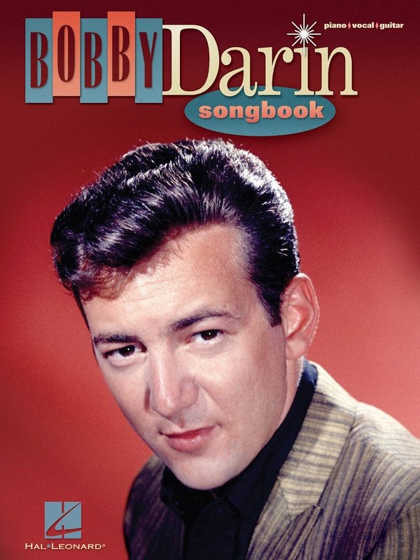 Bobby Darin Songbook — Piano/Vocal/Guitar (Hal Leonard)