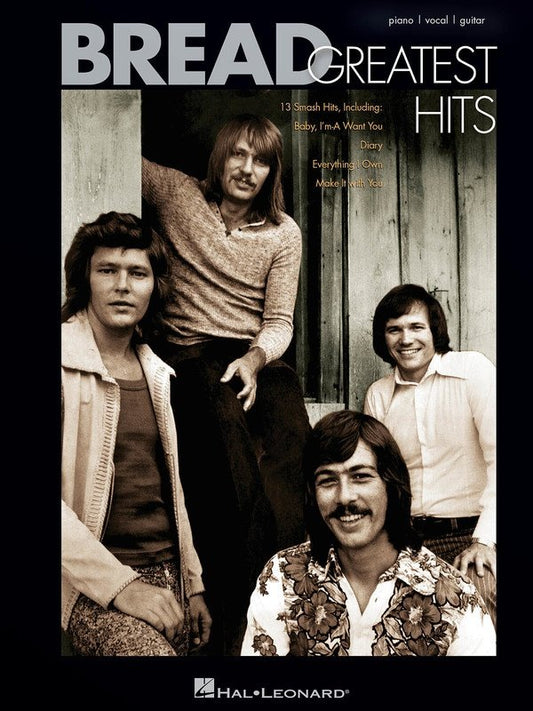 Bread Greatest Hits — Piano/Vocal/Guitar (Hal Leonard)