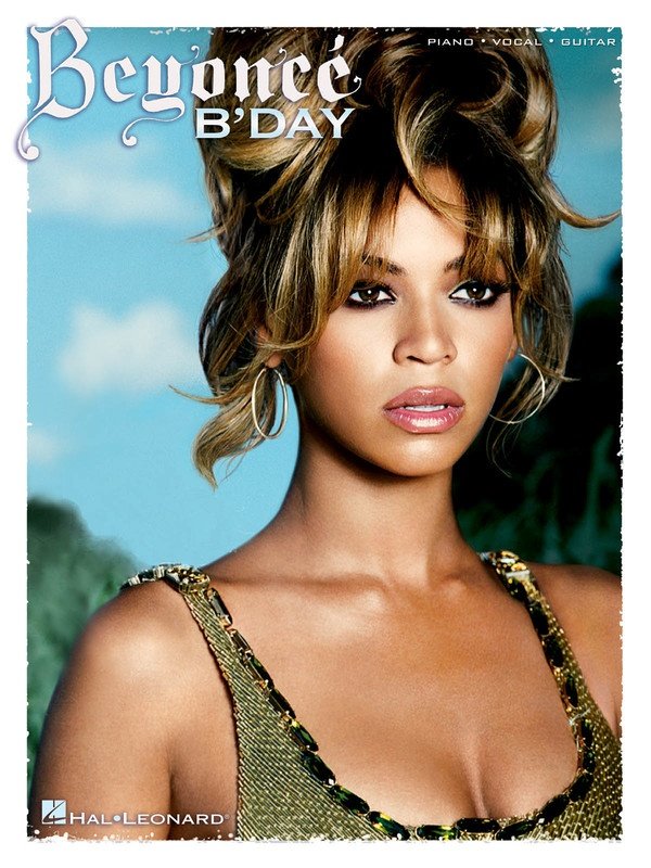 B'Day — Piano/Vocal/Guitar (Hal Leonard)