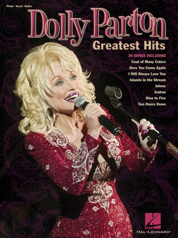 Dolly Parton Greatest Hits — Piano/Vocal/Guitar (Hal Leonard)