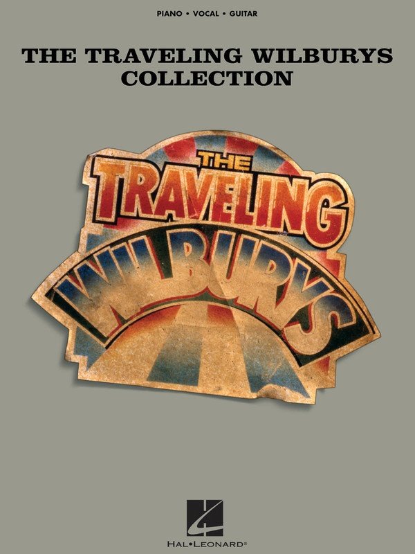Traveling Wilburys Collection — Piano/Vocal/Guitar (Hal Leonard)