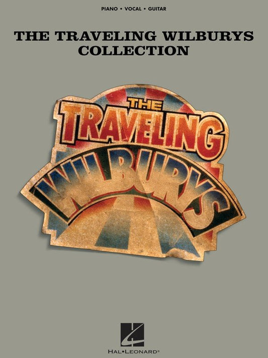 Traveling Wilburys Collection — Piano/Vocal/Guitar (Hal Leonard)
