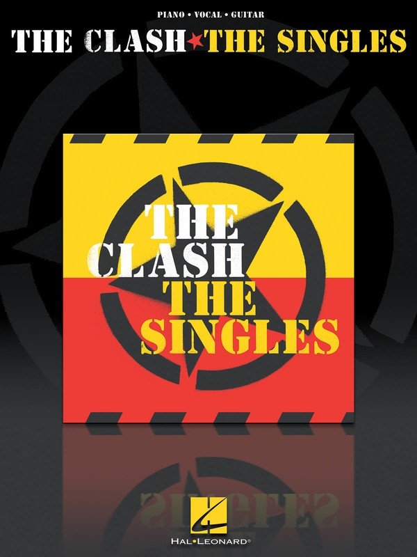 The Clash: The Singles — Piano/Vocal/Guitar (Hal Leonard)