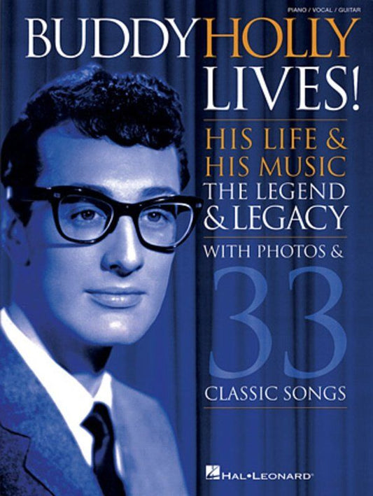 Buddy Holly Lives! Piano, Vocal & Guitar Songbook