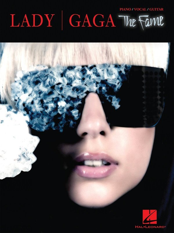 Lady Gaga: The Fame — Piano/Vocal/Guitar (Hal Leonard)