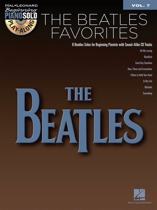 Beatles Favorites — Beginning Piano Solo Play-Along, Vol. 7 Book/Online Audio (Hal Leonard)