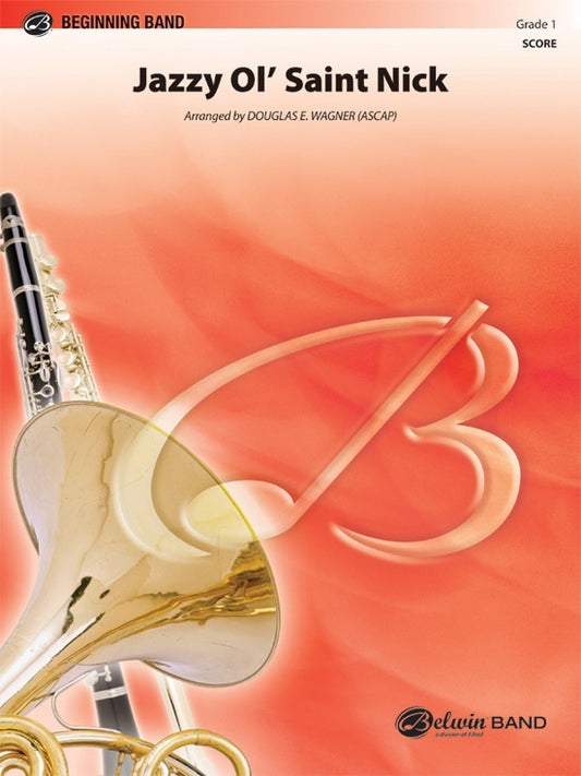 Jazzy Ol Saint Nick Concert Band Gr 1