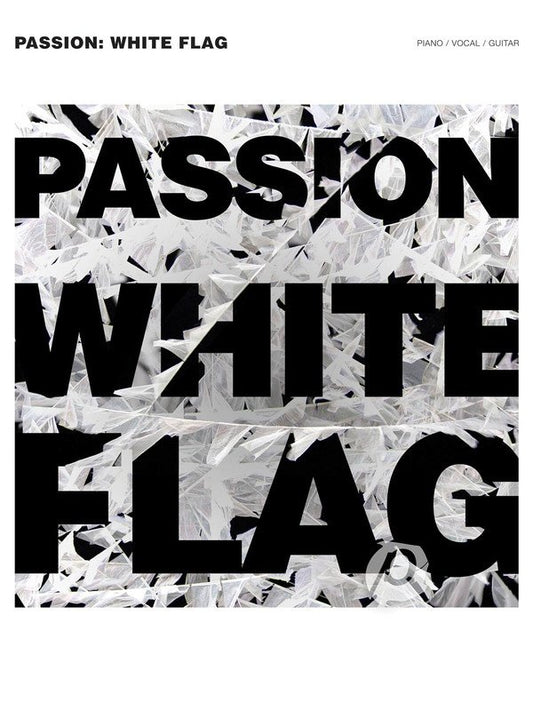 Passion 2012 — Piano/Vocal/Guitar (Hal Leonard)