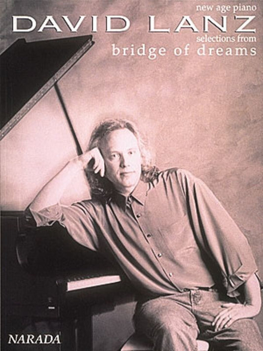Bridge Of Dreams Piano Solos