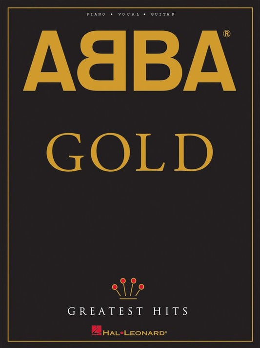 ABBA Gold: Greatest Hits — Piano/Vocal/Guitar (Hal Leonard)