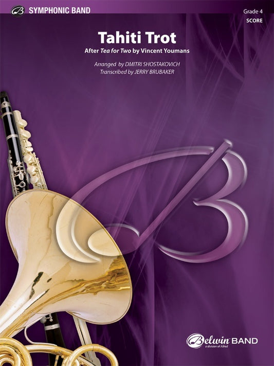 Tahiti Trot Concert Band Sheet Music Grade 4