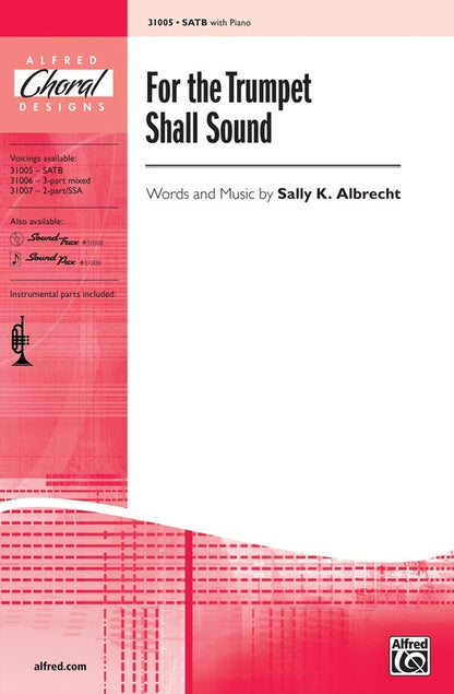 For The Trumpet Shall Sound SATB