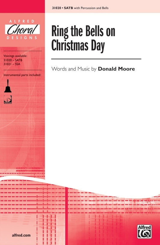 Ring The Bells On Christmas Day SATB