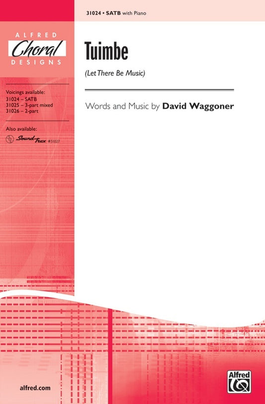 Tuimbe Let There Be Music SATB Choral Sheet Music