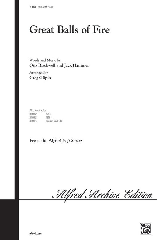 Great Balls Of Fire SATB