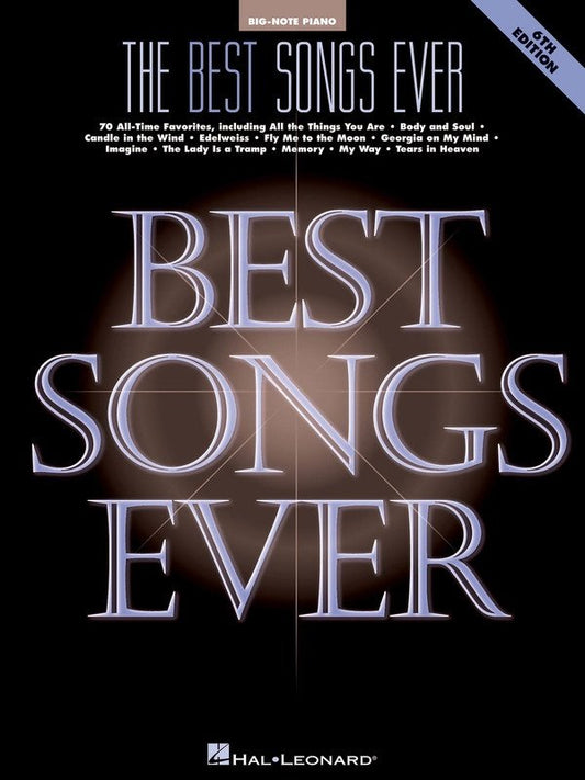 Best Songs Ever — Big Note Piano, 6th Edition (Hal Leonard)