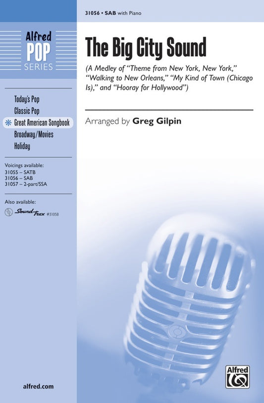 Big City Sound SAB Choral Sheet Music Medley