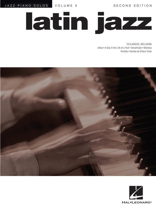Latin Jazz — Jazz Piano Solos Series Vol. 3 (Hal Leonard)