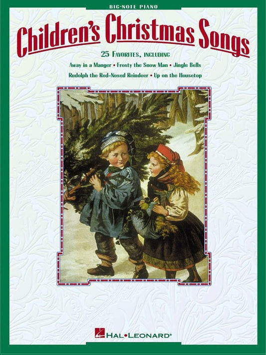 Children's Christmas Songs — Big Note Piano with Lyrics (Hal Leonard)