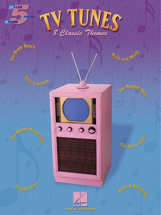 Tv Tunes 8 Classic Themes 5 Finger Piano