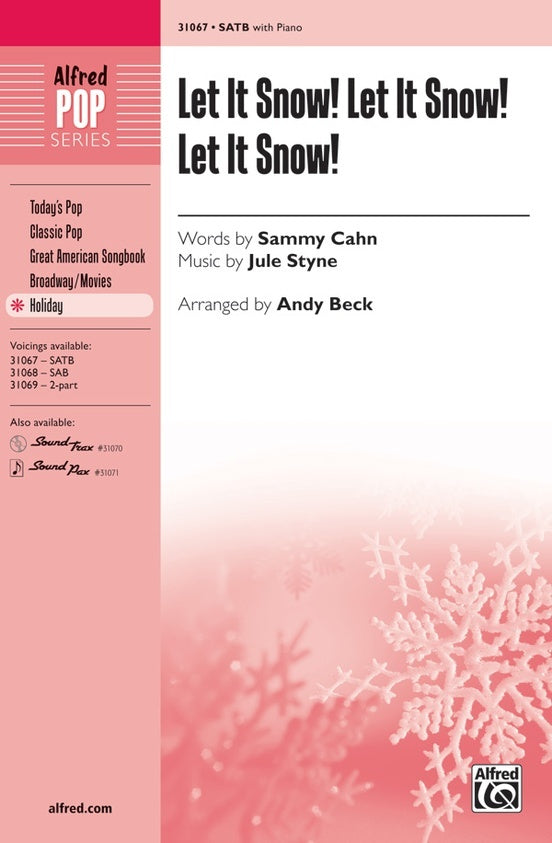 Let It Snow! Let It Snow! Let It Snow!  SATB