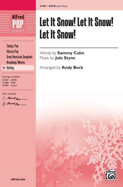 Let It Snow! Let It Snow! Let It Snow!  SATB