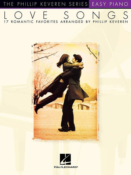 Love Songs — Phillip Keveren Series Easy Piano (Hal Leonard)
