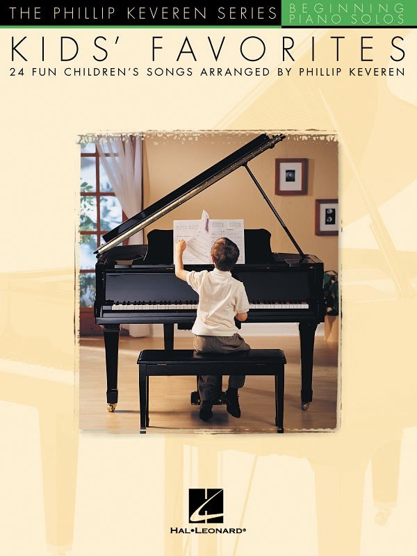 Kids' Favorites — Phillip Keveren Series Beginning Piano Solos (Hal Leonard)