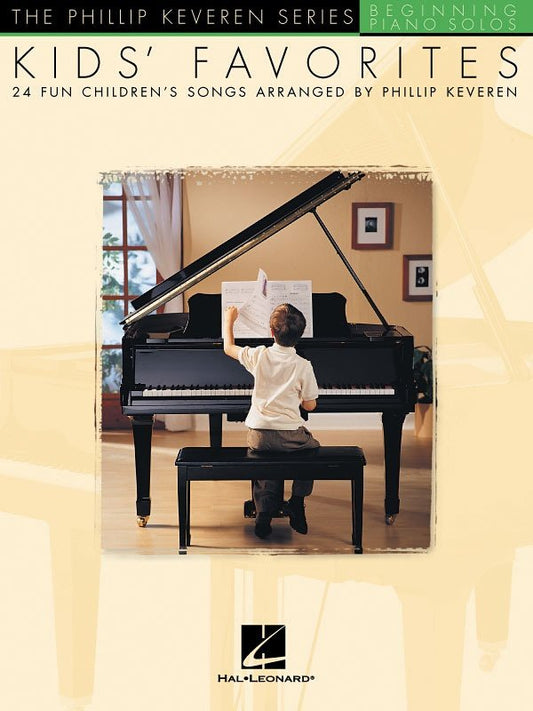 Kids' Favorites — Phillip Keveren Series Beginning Piano Solos (Hal Leonard)