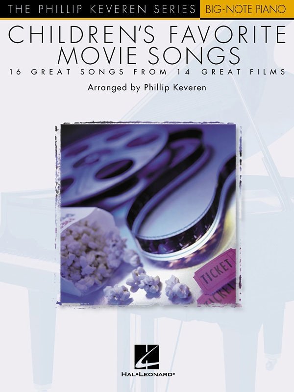Children's Favorite Movie Songs — Phillip Keveren Series Big-Note Piano (Hal Leonard)