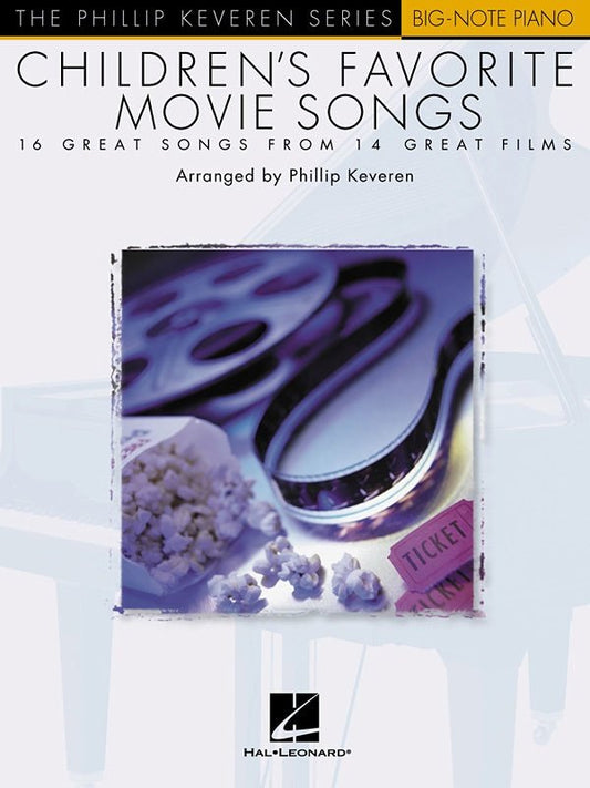 Children's Favorite Movie Songs — Phillip Keveren Series Big-Note Piano (Hal Leonard)