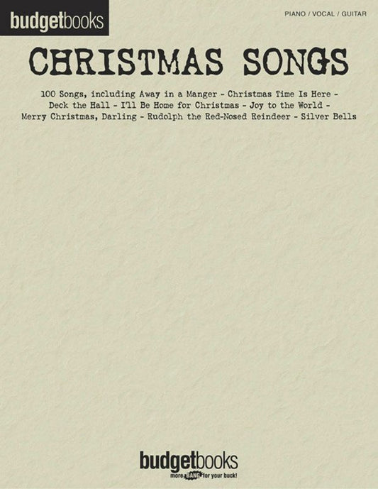 Budget Books Christmas Songs PVG - 100 Holiday Favorites for Guitar & Piano, 352 Pages, Hal Leonard