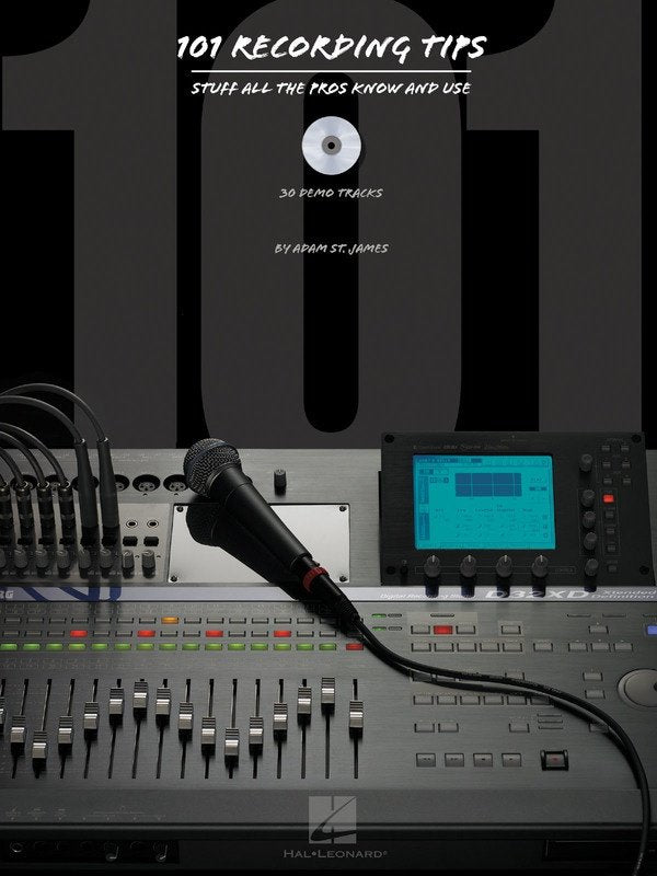 101 Recording Tips — Book & CD (Hal Leonard)
