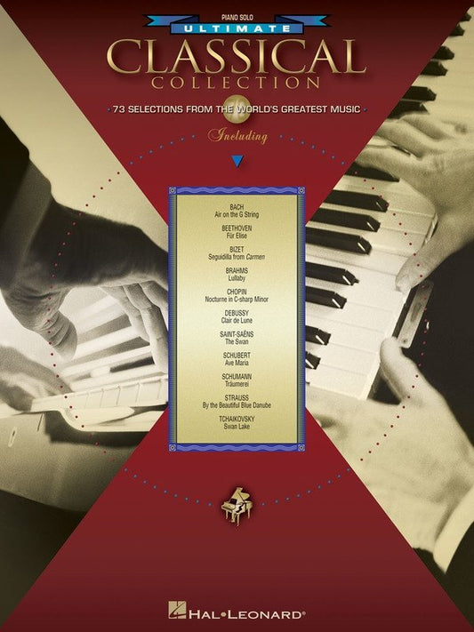 Ultimate Classical Collection — Piano Solo (Hal Leonard)