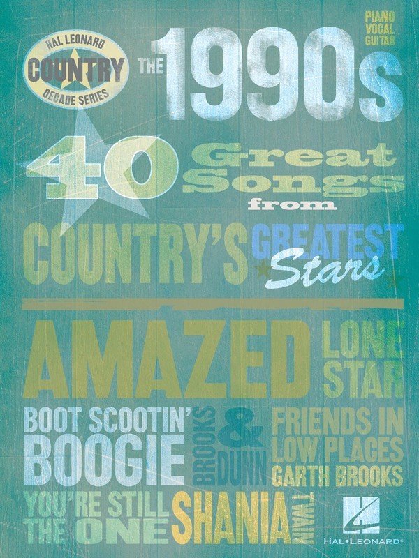 1990s Country — Decade Series, Piano/Vocal/Guitar (Hal Leonard)