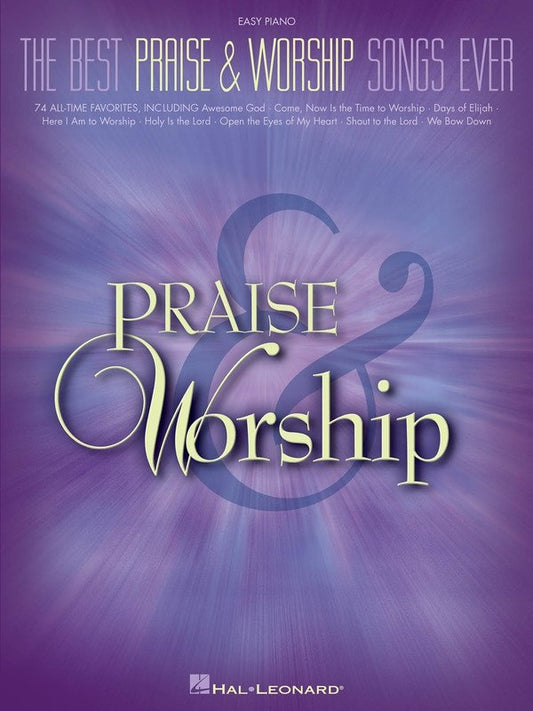 Best Praise and Worship Songs Ever — Easy Piano with Lyrics (Hal Leonard)