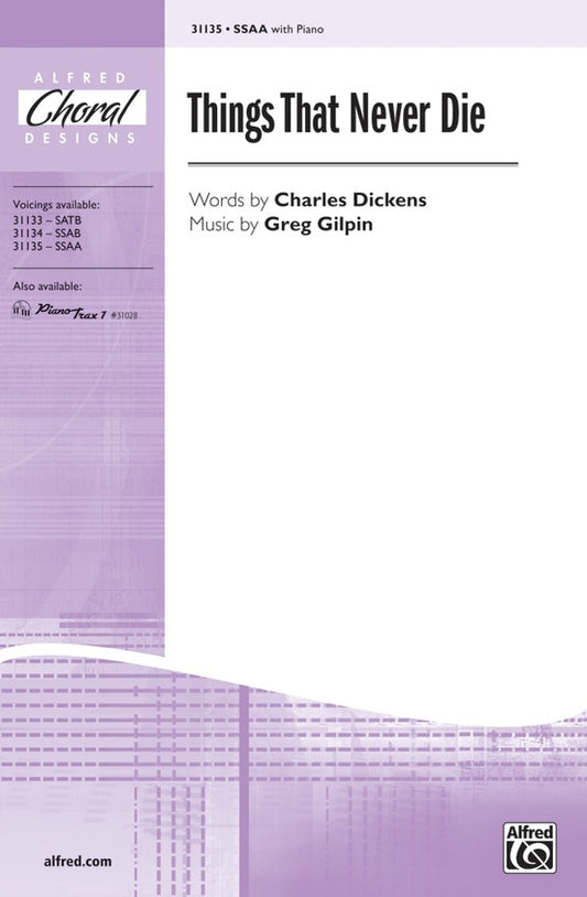 Things That Never Die SSAA Choral Sheet Music