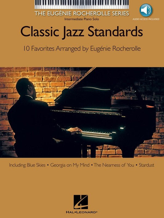 Classic Jazz Standards — The Eugénie Rocherolle Series, Piano Solo (Hal Leonard)