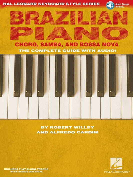 Brazilian Piano — Hal Leonard Keyboard Style Series, Book/Online Audio (Hal Leonard)