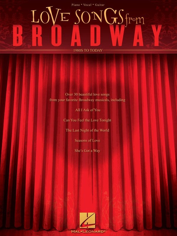 Love Songs from Broadway — Piano/Vocal/Guitar (Hal Leonard)