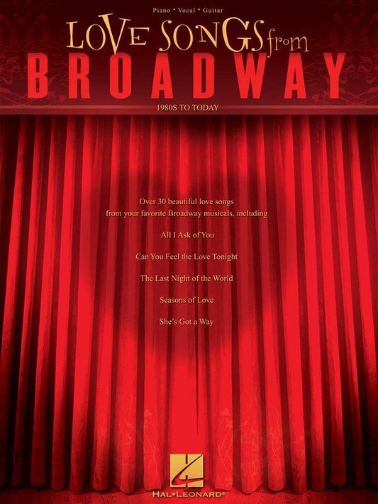 Love Songs from Broadway — Piano/Vocal/Guitar (Hal Leonard)